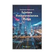 Hiperlink Yayınları Dijitalleşme Bağlamında İşletme Fonksiyonlarına Bakış
