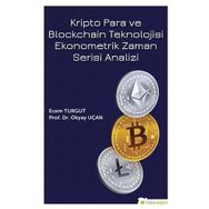 Hiperlink Yayınları Kripto Para ve Blockchain Teknolojisi Ekonometrik Zaman Serisi Analizi