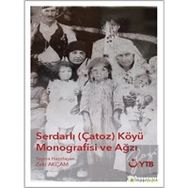 Hiperlink Yayınları Serdarlı Çatoz Köyü Monografisi ve Ağzı