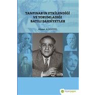 Hiperlink Yayınları Tanpınar’ın Etkilendiği ve Yorumladığı Batılı Şahsiyetler