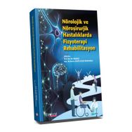 Hipokrat Kitabevi Nörolojik ve Nöroşirurjik Hastalıklarda Fizyoterapi Rehabilitasyon