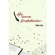 Hislerime Kaydedilenler - Melis Satı