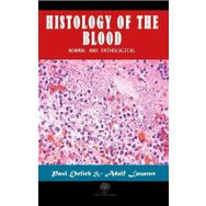 Histology Of The Blood-Platanus Publishing