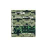 HISTOLOJI VE HÜCRE BIYOLOJISI - ABRAHAM L. KIERSZENBAUM