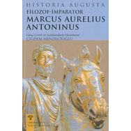 HISTORIA AUGUSTA FILOZOF İMPARATOR MARCUS AURELIUS ANTONINUS - HISTORIA AUGUSTA