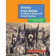History From Below: A Tributein Memory Of Donald Quataert - Kolektif