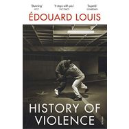 History of Violence- Edouard Louis