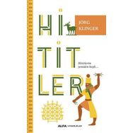 Hititler - Jörg Klinger