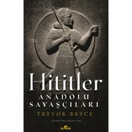 Hititler - Trevor Bryce