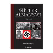 HITLER ALMANYASI 1933 - 1945 - JANE CAPLAN
