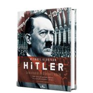 Hitler - Canavarın Ardındaki Adam - Michael Kerrigan