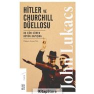 Hitler ve Churchill Düellosu - Zeynep Türk