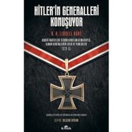 Hitler’in Generalleri Konuşuyor - Basil Henry Liddell Hart