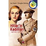 HITLER´IN KADINLARI ADOLF HITLER'IN AŞK HAYATI - LAN SAYER