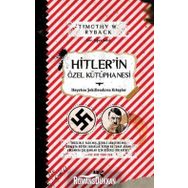 Hitler'in Özel Kütüphanesi - Timothy W. Ryback