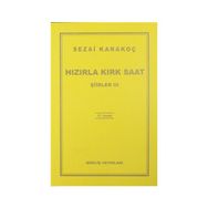 Hızırla Kırk Saat Şiirler 3 - Sezai Karakoç