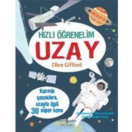 Hızlı Öğrenelim Uzay - Crive Gifford