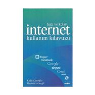 Hızlı ve Kolay İnternet Kullanım Kılavuzu Alfa Yayınları