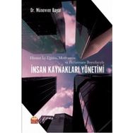 Hizmet İçi Eğitim Motivasyon ve Performans Boyutlarıyla İnsan Kaynakları Yönetimi - Nobel Bilimsel Eserler