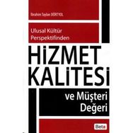 Hizmet Kalitesi ve Müşteri Değeri Beta Yayınları