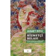 Hizmetçi Belası Ahmet Rıfkı