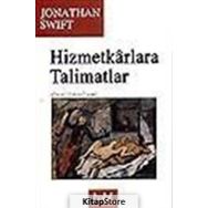 Hizmetkarlara Talimatlar - Jonathan Swift