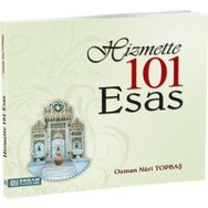 Hizmette 101 Esas - Osman Nuri Topbaş