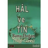 HÂL VE TIN - BANU DOĞAN