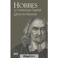 Hobbes ve Cumhuriyetçi Özgürlük - Quentin Skinner