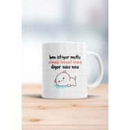 Hobi Shop Ben İstiyor Mutlu Olmak Hayat Diyor Bana Nau Nau Kupa Bardak