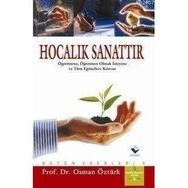 Hocalık Sanattır - osman ozturk sair