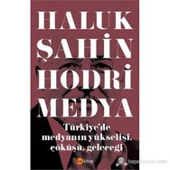 Hodri Medya - Haluk Şahin