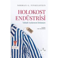 Holokost Endüstrisi - Norman Finkelstein