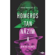 Homeros'tan Nazım'a Şiir ve Felsefe - Kolektif