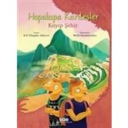 Hopalupa Kardeşler Kayıp Şehir Arif Düzgün Akbayır