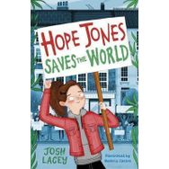 Hope Jones Saves The World - Andersen Press