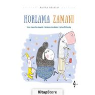 Horlama Zamanı - Vanesa Perez Sauqillo
