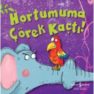 Hortumuma Çörek Kaçtı - Melanie Joyce