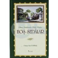 Hoş Sedalar - Osman Nuri Topbaş