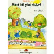 Hoşça Kal Güzel Okulum! - Melek Çe