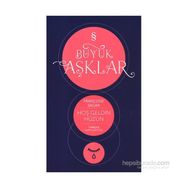Hoşgeldin Hüzün : Büyük Aşklar Dizisi - Françoise Sagan