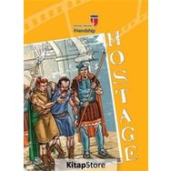 Hostage - Friendship - Friedrich Von Schiller