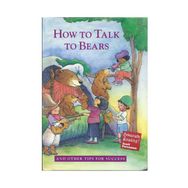How To Talk To Bears - Scott Foresman