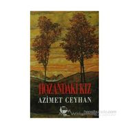 HOZANDAKI KIZ - AZIMET CEYHAN