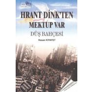 Hrant Dink’ten Mektup Var - Hasan Kıyafet