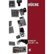 HÜCRE - HUBERT SELBY JR.