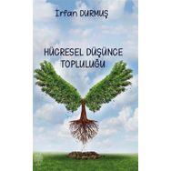 Hücresel Düşünce Topluluğu - İrfan Durmuş