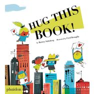 Hug This Book! - Barney Saltzberg