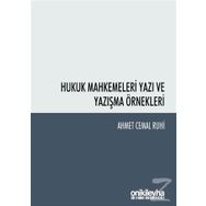 Hukuk Mahkemeleri Yazı ve Yazışma Örnekler - Ahmet Cemal Ruhi