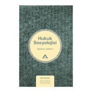 Hukuk Sosyolojisi - Mathieu Deflem